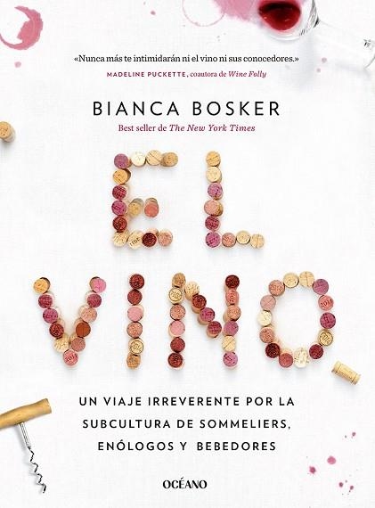VINO, EL | 9788449461378 | BOSKER, BIANCA | Llibreria Drac - Librería de Olot | Comprar libros en catalán y castellano online