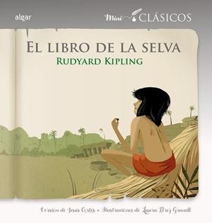 LIBRO DE LA SELVA, EL | 9788491422600 | KIPLING, RUDYARD | Llibreria Drac - Llibreria d'Olot | Comprar llibres en català i castellà online