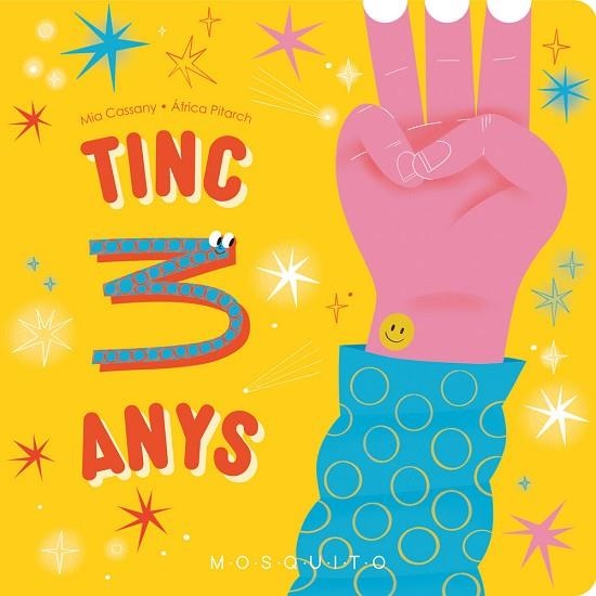TINC 3 ANYS | 9788410417076 | CASSANY, MIA | Llibreria Drac - Librería de Olot | Comprar libros en catalán y castellano online