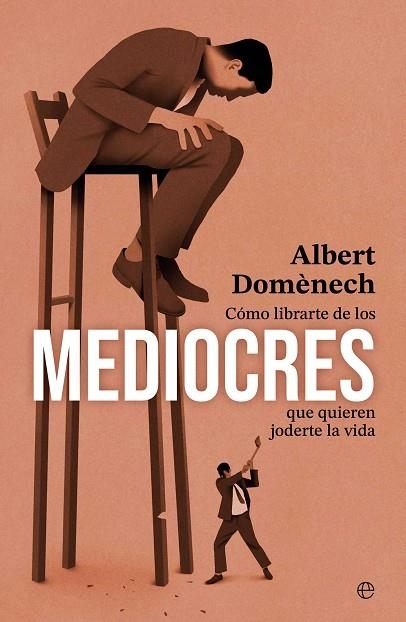 COMO LIBRARTE DE LOS MEDIOCRES QUE QUIEREN JODERTE LA VIDA | 9788410940451 | DOMÉNECH, ALBERT | Llibreria Drac - Llibreria d'Olot | Comprar llibres en català i castellà online