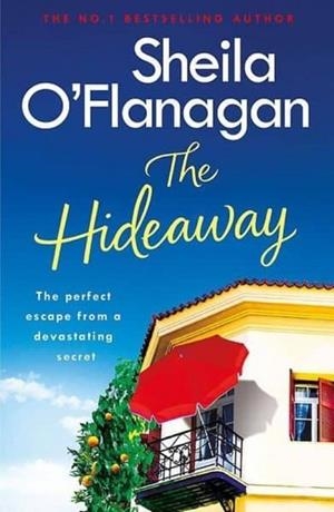HIDEAWAY, THE | 9781472235398 | O´FLANAGAN, SHEILA | Llibreria Drac - Llibreria d'Olot | Comprar llibres en català i castellà online