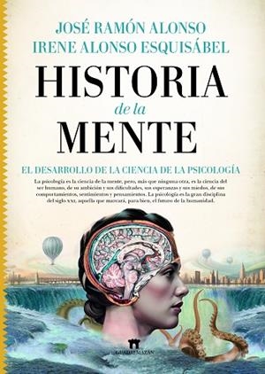HISTORIA DE LA MENTE | 9788419414113 | ALONSO, JOSE RAMON; ALONSO, IRENE | Llibreria Drac - Librería de Olot | Comprar libros en catalán y castellano online