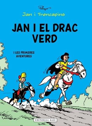 JAN I EL DRAC VERD (JAN I TRENCAPINS 0) | 9788419007674 | CULLIFORD, PIERRE; PEYO | Llibreria Drac - Llibreria d'Olot | Comprar llibres en català i castellà online
