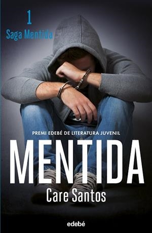 MENTIDA (NOVA EDICIÓ) | 9788468369648 | SANTOS, CARE | Llibreria Drac - Llibreria d'Olot | Comprar llibres en català i castellà online