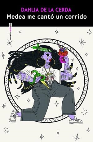 MEDEA ME CANTÓ UN CORRIDO | 9788410249318 | DE LA CERDA, DAHLIA | Llibreria Drac - Librería de Olot | Comprar libros en catalán y castellano online