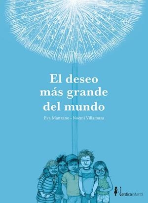 DESEO MÁS GRANDE DEL MUNDO, EL | 9791387563448 | MANZANO, EVA | Llibreria Drac - Librería de Olot | Comprar libros en catalán y castellano online