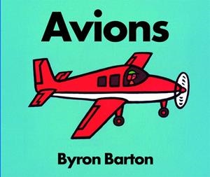 AVIONS | 9788418900822 | BARTON, BYRON | Llibreria Drac - Llibreria d'Olot | Comprar llibres en català i castellà online