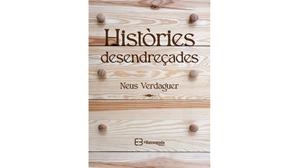 HISTORIES DESENDREÇADES | 9788409712878 | VERDAGUER, NEUS | Llibreria Drac - Librería de Olot | Comprar libros en catalán y castellano online