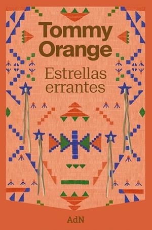 ESTRELLAS ERRANTES | 9788410138902 | ORANGE, TOMMY | Llibreria Drac - Llibreria d'Olot | Comprar llibres en català i castellà online