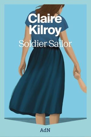 SOLDIER SAILOR | 9788410138889 | KILROY, CLAIRE | Llibreria Drac - Llibreria d'Olot | Comprar llibres en català i castellà online