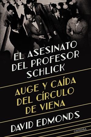 ASESINATO DEL PROFESOR SCHLICK, EL | 9788437648811 | EDMONDS, DAVID | Llibreria Drac - Llibreria d'Olot | Comprar llibres en català i castellà online