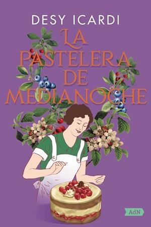 PASTELERA DE MEDIANOCHE, LA | 9788410138926 | ICARDI, DESY | Llibreria Drac - Llibreria d'Olot | Comprar llibres en català i castellà online