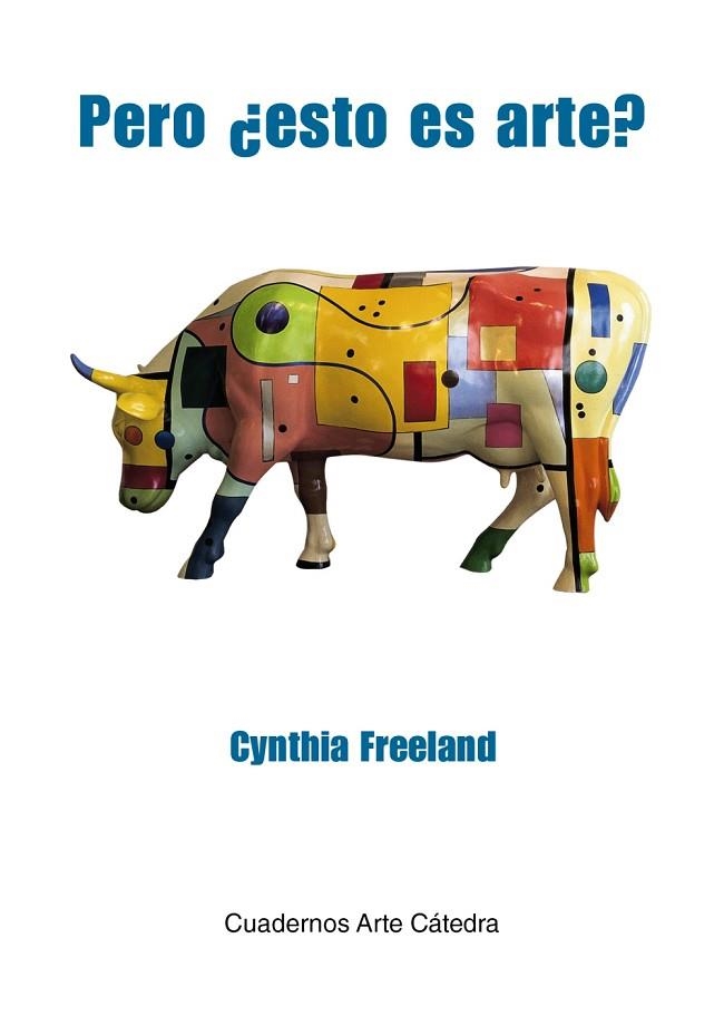 PERO ESTO ES ARTE | 9788437648903 | FREELAND, CYNTHIA | Llibreria Drac - Librería de Olot | Comprar libros en catalán y castellano online