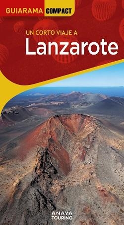 LANZAROTE 2025 (GUIARAMA COMPACT) | 9788491588931 | MARTÍNEZ, XAVIER | Llibreria Drac - Llibreria d'Olot | Comprar llibres en català i castellà online