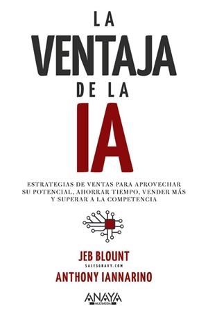 VENTAJA DE LA IA, LA | 9788441551534 | BLOUNT, JEB; IANNARINO, ANTHONY | Llibreria Drac - Llibreria d'Olot | Comprar llibres en català i castellà online