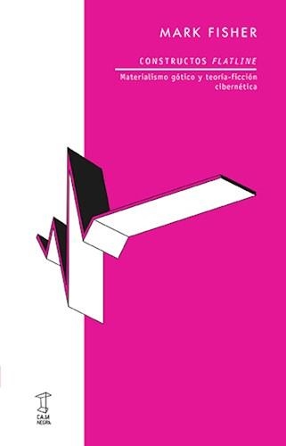 CONSTRUCTOS FLATLINE | 9789874862372 | FISHER, MARK | Llibreria Drac - Llibreria d'Olot | Comprar llibres en català i castellà online