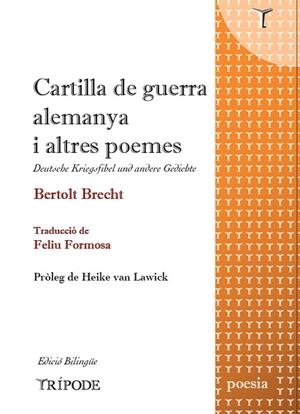 CARTILLA DE GUERRA ALEMANYA I ALTRES POEMES | 9788412920888 | BRECHT, BERTOLT | Llibreria Drac - Llibreria d'Olot | Comprar llibres en català i castellà online
