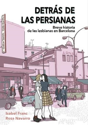 DETRÁS DE LAS PERSIANAS | 9788419728807 | FRANC, ISABEL; NAVARRO, ROSA | Llibreria Drac - Llibreria d'Olot | Comprar llibres en català i castellà online