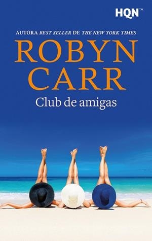 CLUB DE AMIGAS | 9791370005092 | CARR, ROBYN | Llibreria Drac - Llibreria d'Olot | Comprar llibres en català i castellà online
