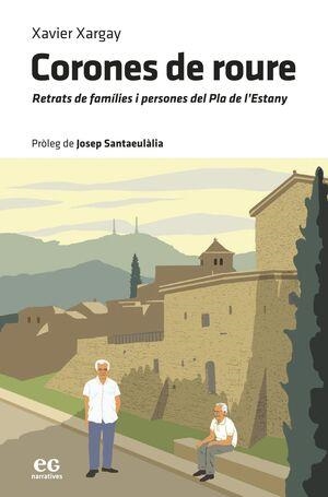 CORONES DE ROURE | 9788419292360 | XARGAY, XAVIER | Llibreria Drac - Llibreria d'Olot | Comprar llibres en català i castellà online