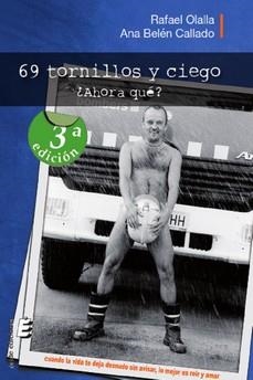 69 TORNILLOS Y CIEGO. ¿ AHORA QUE? | 9788419485830 | OLALLA, RAFAEL; CALLADO, ANA BELEN | Llibreria Drac - Librería de Olot | Comprar libros en catalán y castellano online