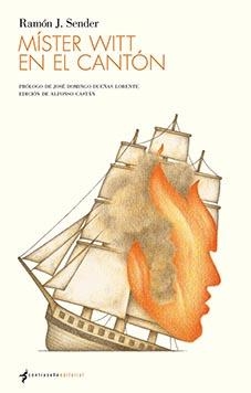 MÍSTER WITT EN EL CANTÓN | 9788412155136 | SENDER, RAMÓN J. | Llibreria Drac - Llibreria d'Olot | Comprar llibres en català i castellà online