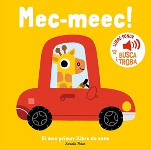 MEC-MEEC (EL MEU PRIMER LLIBRE DE SONS) | 9788413899398 | BILLET, MARION | Llibreria Drac - Llibreria d'Olot | Comprar llibres en català i castellà online