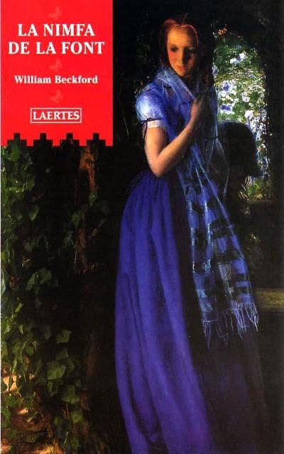 NIMFA DE LA FONT, LA | 9788475844541 | BECKFORD, WILLIAM | Llibreria Drac - Llibreria d'Olot | Comprar llibres en català i castellà online