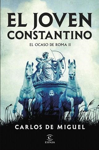 JOVEN CONSTANTINO, EL | 9788467075991 | DE MIGUEL, CARLOS | Llibreria Drac - Librería de Olot | Comprar libros en catalán y castellano online
