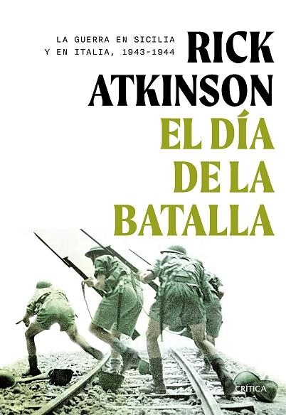 DÍA DE LA BATALLA, EL | 9788491997627 | ATKINSON, RICK | Llibreria Drac - Librería de Olot | Comprar libros en catalán y castellano online