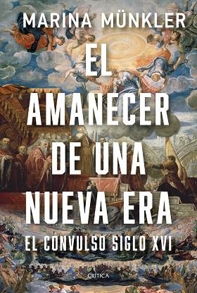 AMANECER DE UNA NUEVA ERA, EL | 9788491997726 | MÜNKLER, MARINA | Llibreria Drac - Llibreria d'Olot | Comprar llibres en català i castellà online