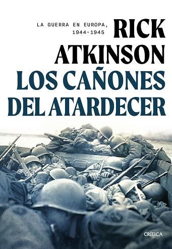 CAÑONES DEL ATARDECER, LOS | 9788491997580 | ATKINSON, RICK | Llibreria Drac - Librería de Olot | Comprar libros en catalán y castellano online
