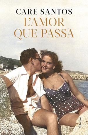 AMOR QUE PASSA, L' | 9788466433730 | SANTOS, CARE | Llibreria Drac - Llibreria d'Olot | Comprar llibres en català i castellà online