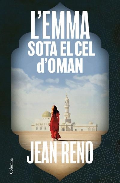 EMMA SOTA EL CEL D'OMAN, L' | 9788466433815 | RENO, JEAN | Llibreria Drac - Llibreria d'Olot | Comprar llibres en català i castellà online