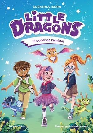 MISSIÓ DE DRAGÀLIA, LA (LITTLE DRAGONS 2) | 9791387519780 | ISERN, SUSANNA | Llibreria Drac - Llibreria d'Olot | Comprar llibres en català i castellà online