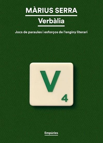 VERBÀLIA | 9788419729958 | SERRA, MÀRIUS | Llibreria Drac - Librería de Olot | Comprar libros en catalán y castellano online