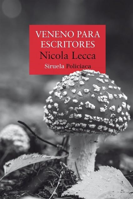 VENENO PARA ESCRITORES | 9788410415676 | LECCA, NICOLA | Llibreria Drac - Librería de Olot | Comprar libros en catalán y castellano online