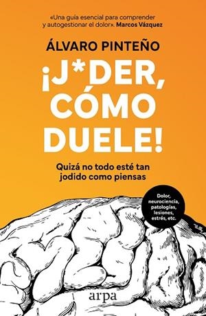 JODER CÓMO DUELE | 9788410313477 | PINTEÑO, ÁLVARO | Llibreria Drac - Llibreria d'Olot | Comprar llibres en català i castellà online