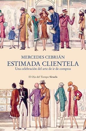 ESTIMADA CLIENTELA | 9788410415553 | CEBRIÁN, MERCEDES | Llibreria Drac - Llibreria d'Olot | Comprar llibres en català i castellà online