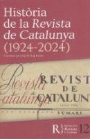 HISTORIA DE LA REVISTA DE CATALUNYA (1924-2024) | 9788409682829 | AA.DD | Llibreria Drac - Librería de Olot | Comprar libros en catalán y castellano online