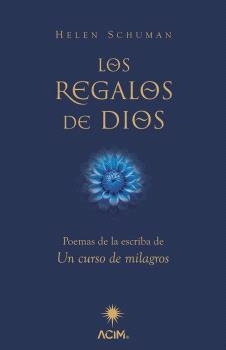 REGALOS DE DIOS, LOS | 9788412974843 | SCHUCMAN, HELEN | Llibreria Drac - Librería de Olot | Comprar libros en catalán y castellano online