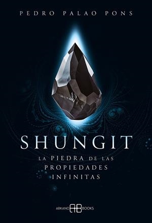 SHUNGIT | 9788419510525 | PALAO PONS, PEDRO | Llibreria Drac - Llibreria d'Olot | Comprar llibres en català i castellà online
