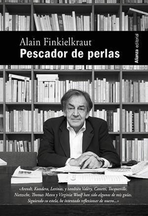 PESCADOR DE PERLAS | 9788411489362 | FINKIELKRAUT, ALAIN | Llibreria Drac - Librería de Olot | Comprar libros en catalán y castellano online