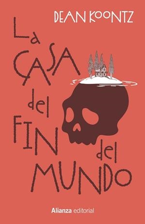 CASA DEL FIN DEL MUNDO, LA | 9788411489874 | KOONTZ, DEAN | Llibreria Drac - Llibreria d'Olot | Comprar llibres en català i castellà online