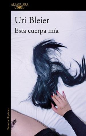 ESTA CUERPA MÍA (MAPA DE LAS LENGUAS) | 9788410299900 | BLEIER, URI | Llibreria Drac - Librería de Olot | Comprar libros en catalán y castellano online