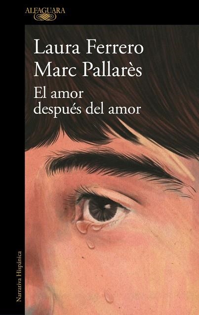 AMOR DESPUÉS DEL AMOR, EL | 9788410496743 | PALLARÈS, MARC; FERRERO, LAURA | Llibreria Drac - Llibreria d'Olot | Comprar llibres en català i castellà online