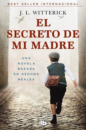 SECRETO DE MI MADRE, EL | 9788410381407 | WITTERICK, J.L. | Llibreria Drac - Llibreria d'Olot | Comprar llibres en català i castellà online