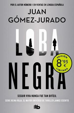 LOBA NEGRA (CAMPAÑA DE VERANO EDICIÓN LIMITADA) (ANTONIA SCOTT 2) | 9788413146645 | GÓMEZ-JURADO, JUAN | Llibreria Drac - Llibreria d'Olot | Comprar llibres en català i castellà online