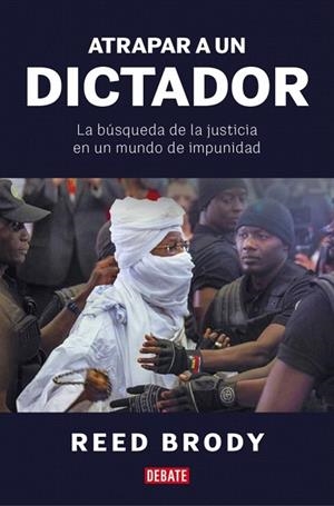 ATRAPAR A UN DICTADOR | 9788410433502 | BRODY, REED | Llibreria Drac - Llibreria d'Olot | Comprar llibres en català i castellà online