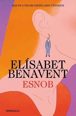 ESNOB | 9788466379397 | BENAVENT, ELÍSABET | Llibreria Drac - Llibreria d'Olot | Comprar llibres en català i castellà online